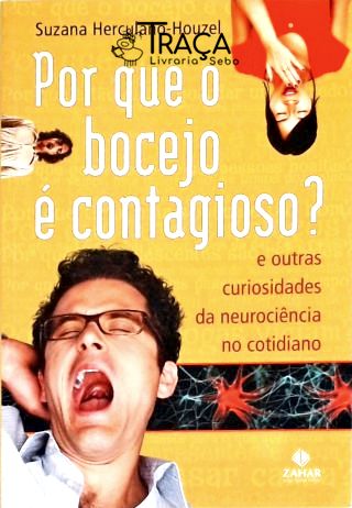 Por Que O Bocejo É Contagioso?