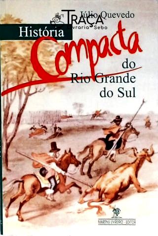 História Compacta do Rio Grande do Sul