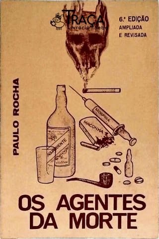 Os Agentes da Morte