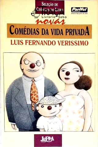 Seleçao de Cronicas do Livro Novas Comedias da Vida Privada