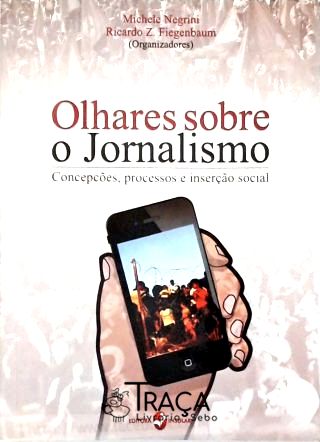 Olhares Sobre o Jornalismo