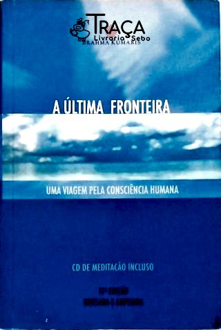 A Última Fronteira (Não Inclui Cd)
