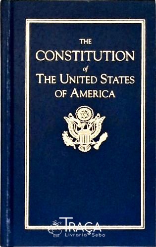 The Constitution of The United States of America