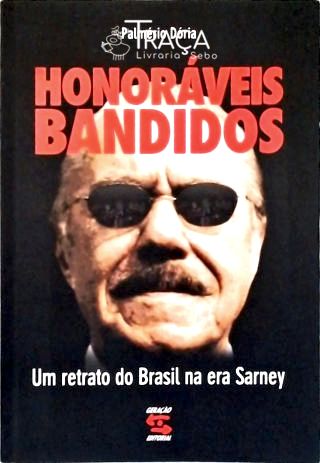 Honoráveis Bandidos