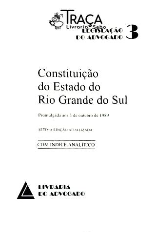 Constituição Do Estado Do Rio Grande Do Sul