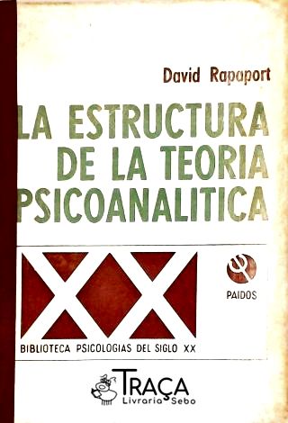 La Estructura De La Teoria Psicoanalítica