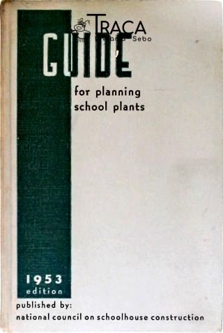 Guide for Planning School Plants