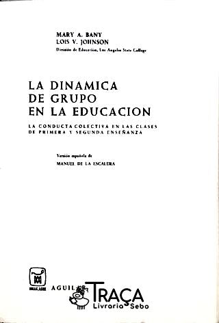 La Dinámica de Grupo en la Educación