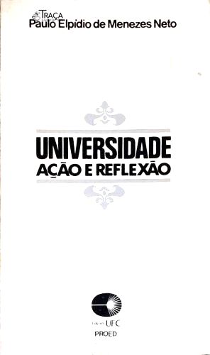 Universidade - Ação e Reflexão
