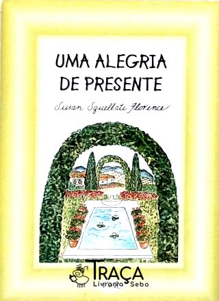 Uma Alegria de Presente