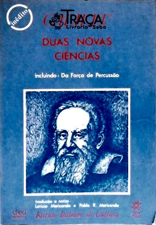 Galileu Galilei - Duas Novas Ciências