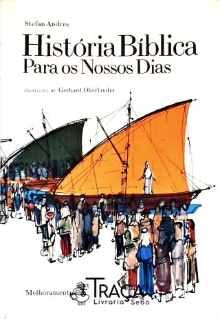 História Bíblica para os Nossos Dias