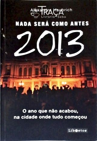 Nada Será Como Antes 2013
