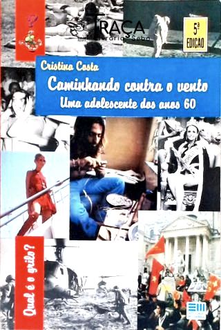 Caminhando Contra o Vento