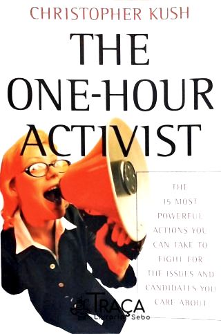 The One-Hour Activist