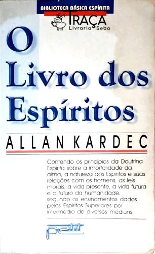 O Livro Dos Espíritos