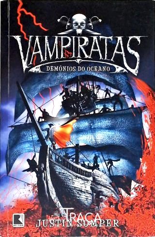 Vampiratas: Demônios do Oceano - Vol. 1