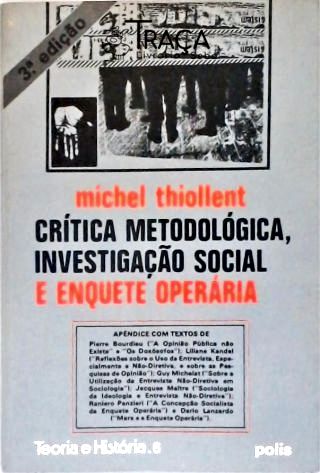Crítica Metodológica Investigação Social e Enquete Operária