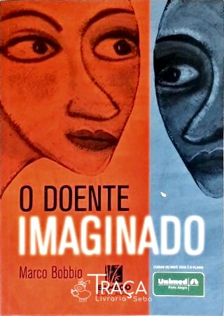 O Doente Imaginado