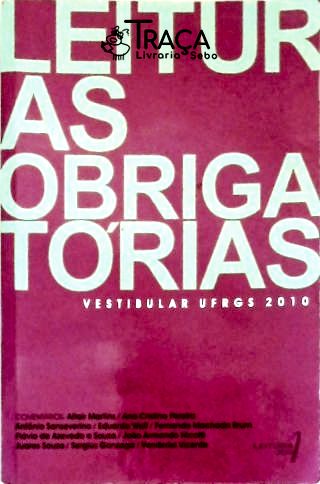 Leituras Obrigatórias Vestibular Ufrgs 2010