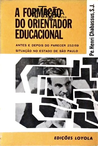 A Formação do Orientador Educacional