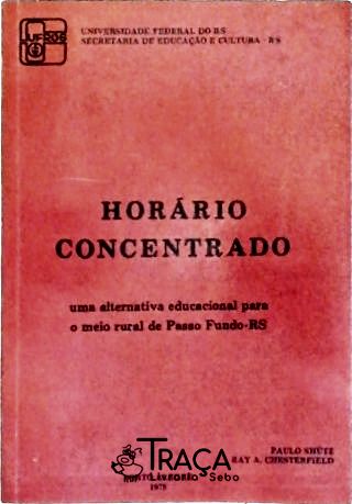 Horário Concentrado