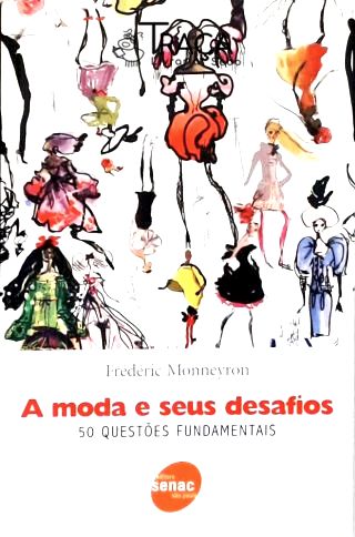 A Moda e Seus Desafios