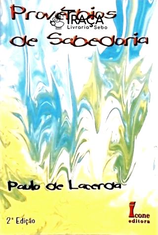 Provérbios De Sabedoria