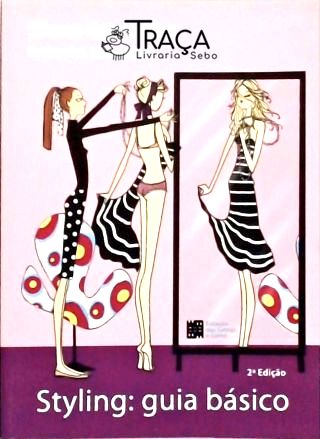 Styling: guia básico