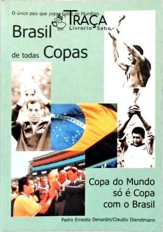 Brasil De Todas As Copas