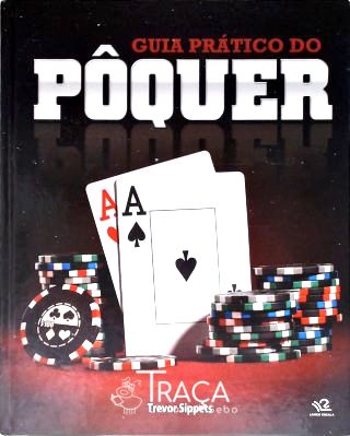 Guia Prático Do Pôquer