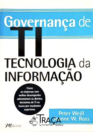 Governança De Ti: Tecnologia Da Informação