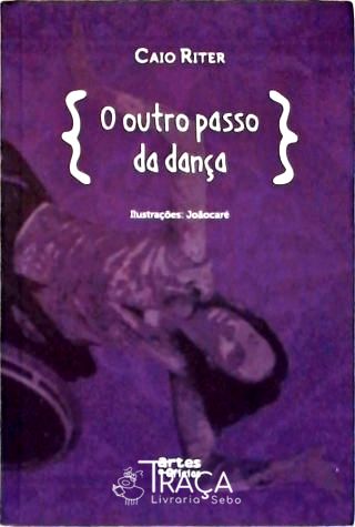 O Outro Passo Da Dança