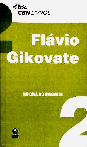 No Divã Do Gikovate - Vol. 2