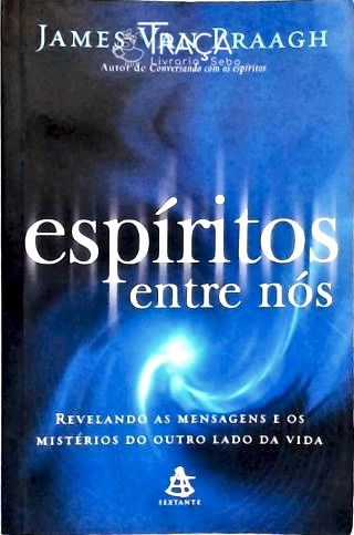 Espíritos Entre Nós