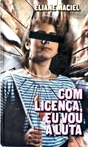 Com licença eu vou à luta
