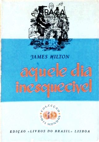 Aquele Dia Inesquecível