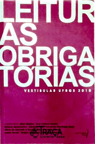 Leituras Obrigatórias Vestibular Ufrgs 2010