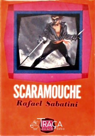 Scaramouche - Vol. 2