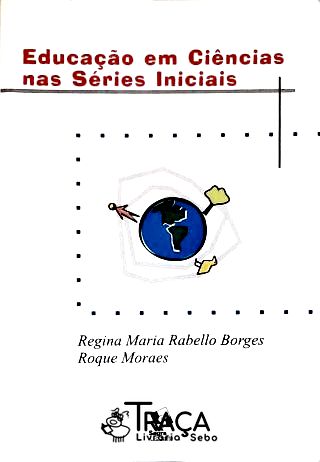 Educação Em Ciências Nas Séries Iniciais