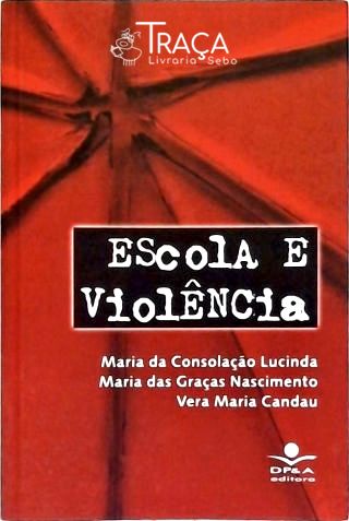 Escola e Violência