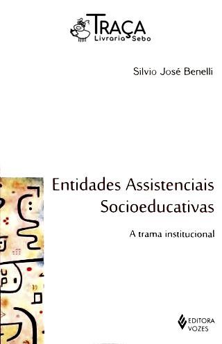 Entidades Assistenciais Socioeducativas