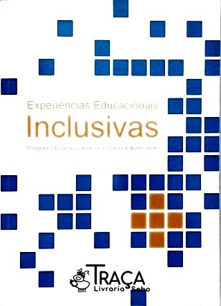 Experiências Educacionais Inclusivas