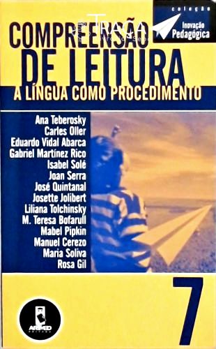 Compreensão de Leitura: a Língua Como Procedimento