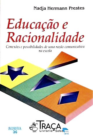 Educação E Racionalidade