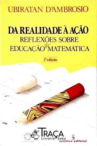 Da Realidade À Ação