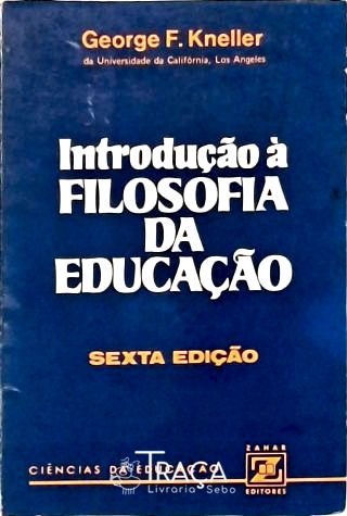 Introdução a Filosofia da Educaçao