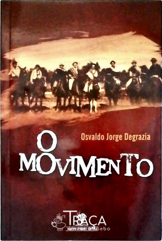 O Movimento