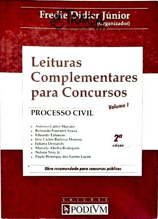 Processo Civil - Leituras Complementares para Concursos - Vol. 1