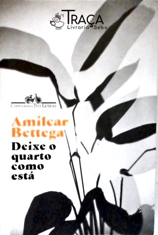 Deixe o Quarto Como Está